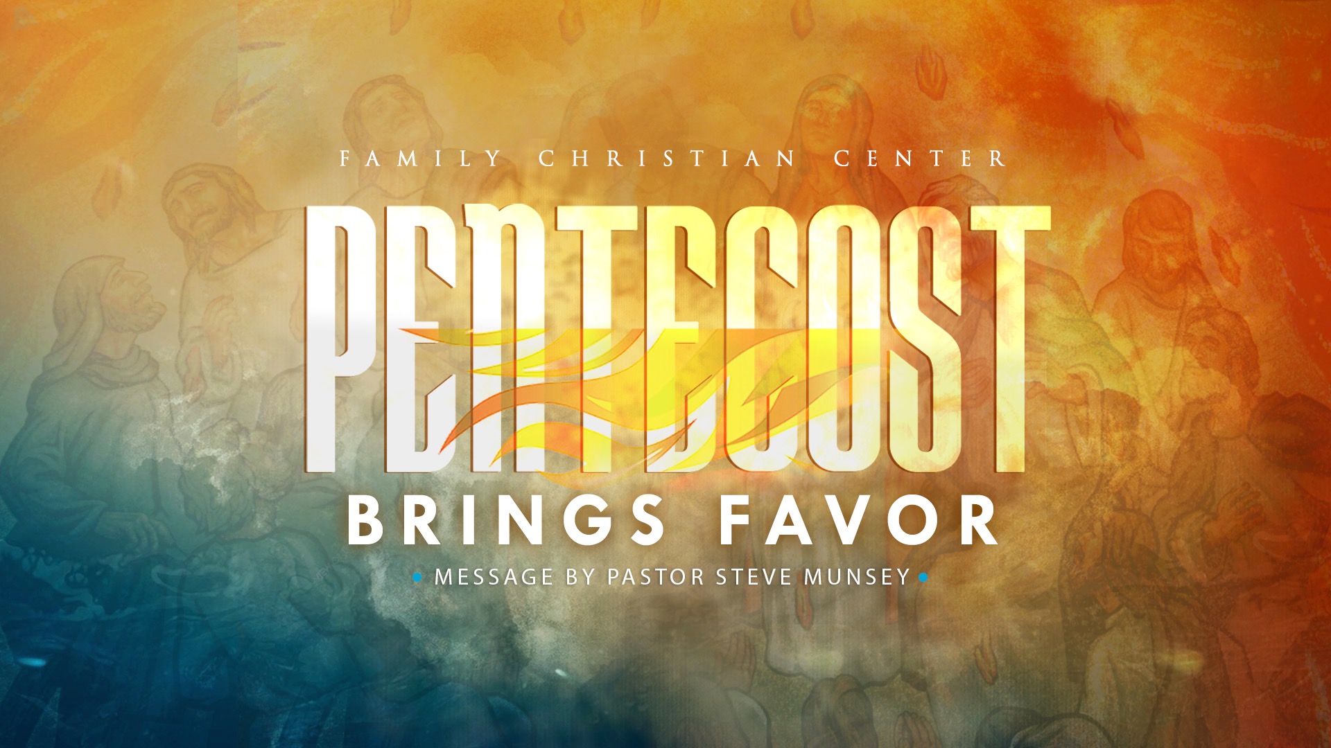Pentecost Brings Favor